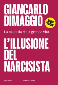 L'illusione del narcisista - Librerie.coop L'illusione del narcisista - Librerie.coop