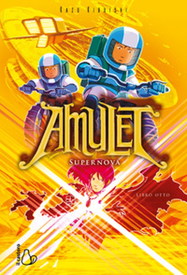 Supernova. Amulet - Vol. 8 - Librerie.coop Supernova. Amulet - Vol. 8 - Librerie.coop
