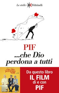 ... Che Dio perdona a tutti - Librerie.coop