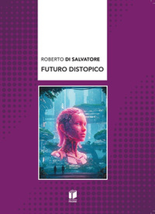 Futuro distropico - Librerie.coop