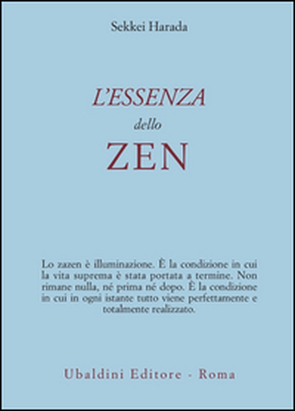 L'essenza dello zen - Librerie.coop L'essenza dello zen - Librerie.coop