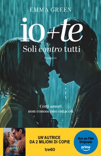Io+te. Soli contro tutti - Librerie.coop