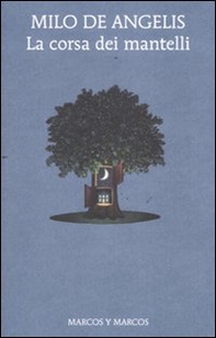 La corsa dei mantelli - Librerie.coop