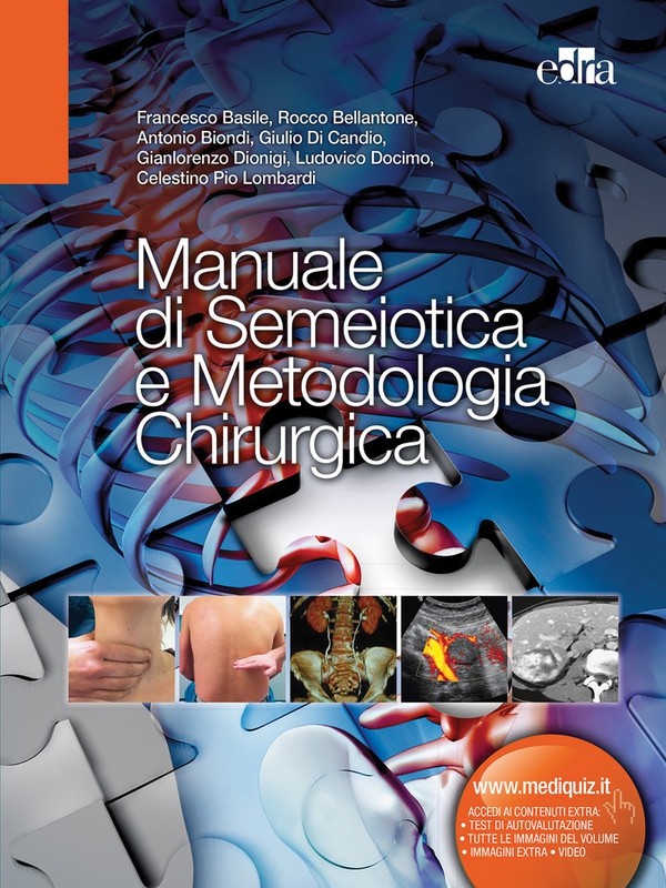 Manuale di semeiotica e metodologia chirurgica - Librerie.coop Manuale di semeiotica e metodologia chirurgica - Librerie.coop