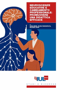 Neuroscienze educative e cambiamento professionale: promuovere una didattica efficace - Librerie.coop Neuroscienze educative e cambiamento professionale: promuovere una didattica efficace - Librerie.coop
