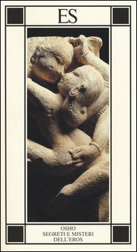 Segreti e misteri dell'eros - Librerie.coop