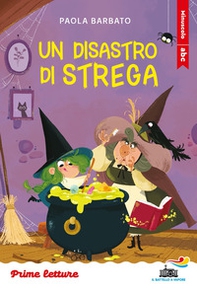Un disastro di strega. Stampatello minuscolo - Librerie.coop