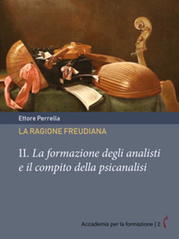La ragione freudiana - Vol. 2 - Librerie.coop La ragione freudiana - Vol. 2 - Librerie.coop
