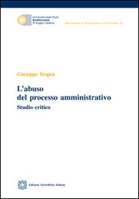 L'abuso del processo amministrativo - Librerie.coop