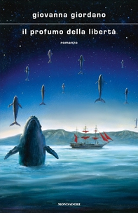 Il profumo della libertà - Librerie.coop
