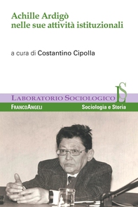 Achille Ardigò nelle sue attività istituzionali - Librerie.coop Achille Ardigò nelle sue attività istituzionali - Librerie.coop