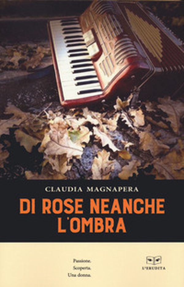 Di rose neanche l'ombra - Librerie.coop Di rose neanche l'ombra - Librerie.coop