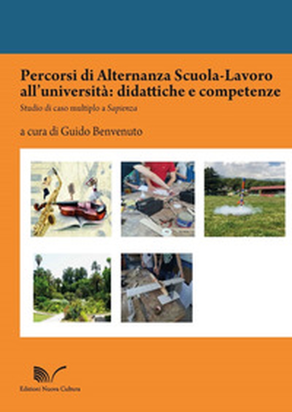 Percorsi di alternanza scuola-lavoro all'università: didattiche e competenze - Librerie.coop Percorsi di alternanza scuola-lavoro all'università: didattiche e competenze - Librerie.coop