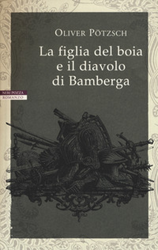 La figlia del boia e il diavolo di Bamberga - Librerie.coop La figlia del boia e il diavolo di Bamberga - Librerie.coop
