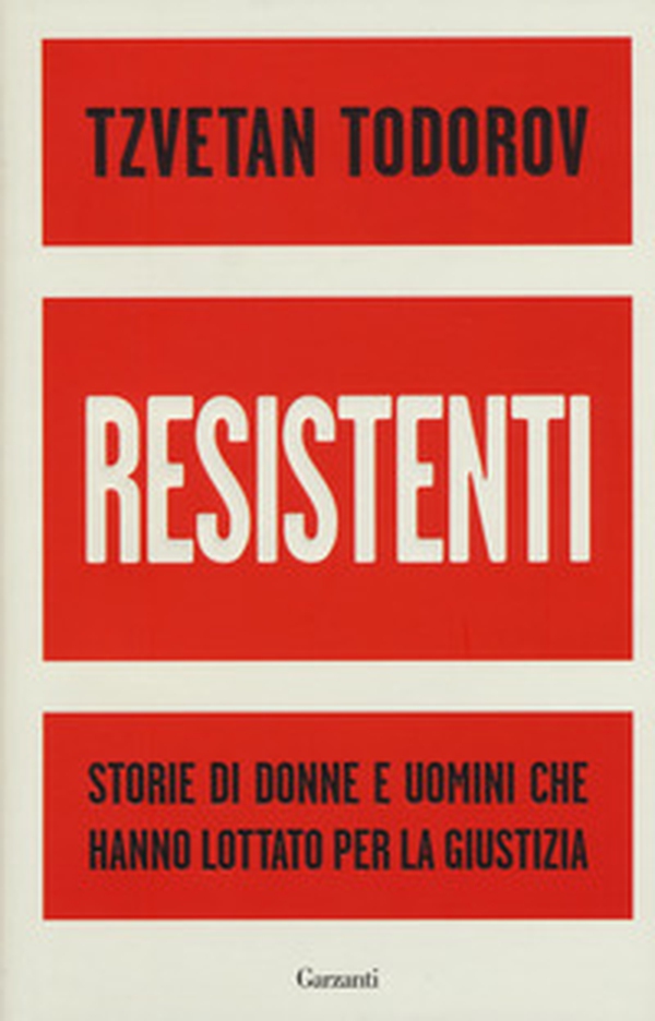 Resistenti. Storie di donne e uomini che hanno lottato per la giustizia - Librerie.coop Resistenti. Storie di donne e uomini che hanno lottato per la giustizia - Librerie.coop
