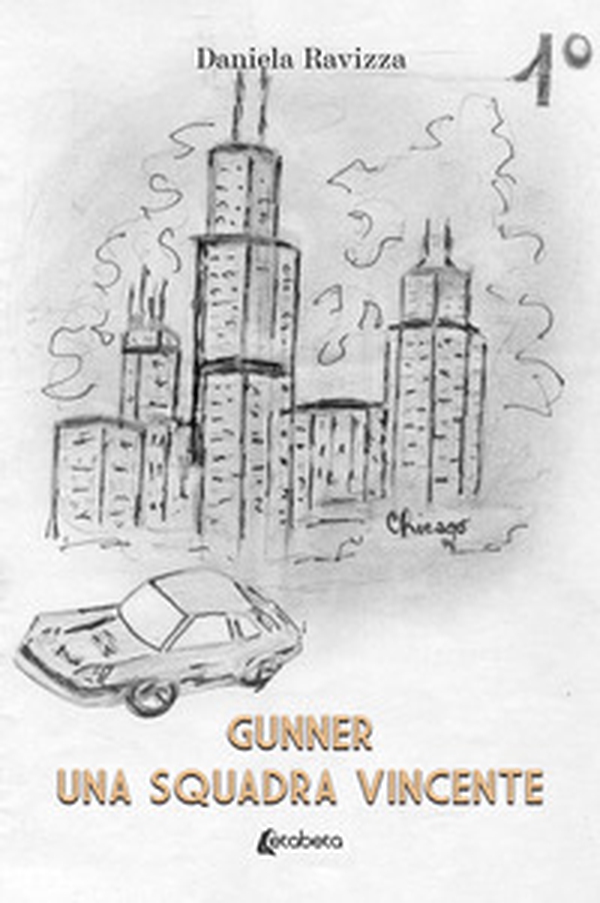 Una squadra vincente. Gunner - Vol. 1 - Librerie.coop Una squadra vincente. Gunner - Vol. 1 - Librerie.coop