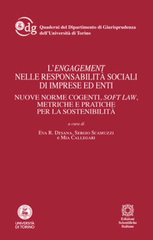 L'engagement nelle responsabilità sociale di imprese ed enti - Librerie.coop L'engagement nelle responsabilità sociale di imprese ed enti - Librerie.coop