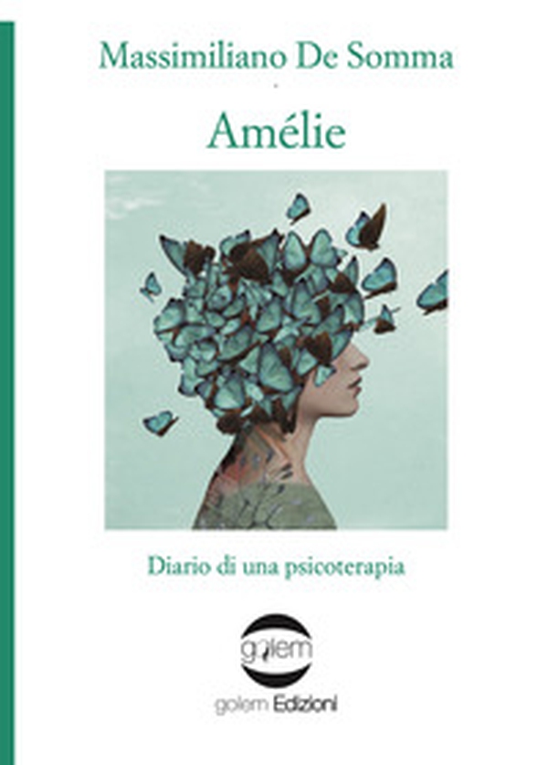 Amélie. Diario di una psicoterapia - Librerie.coop Amélie. Diario di una psicoterapia - Librerie.coop
