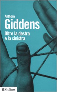 Oltre la Destra e la Sinistra - Librerie.coop