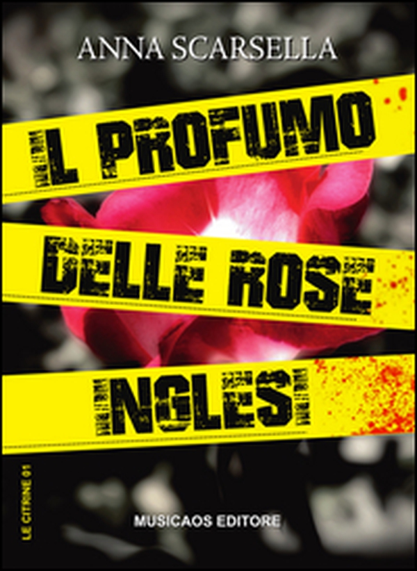 Il profumo delle rose inglesi - Librerie.coop Il profumo delle rose inglesi - Librerie.coop