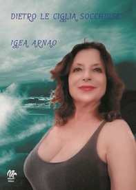 Dietro le ciglia socchiuse - Librerie.coop