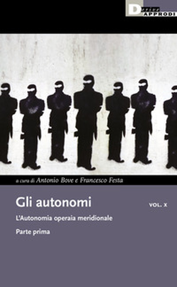 Gli autonomi - Vol. 10\1 - Librerie.coop Gli autonomi - Vol. 10\1 - Librerie.coop