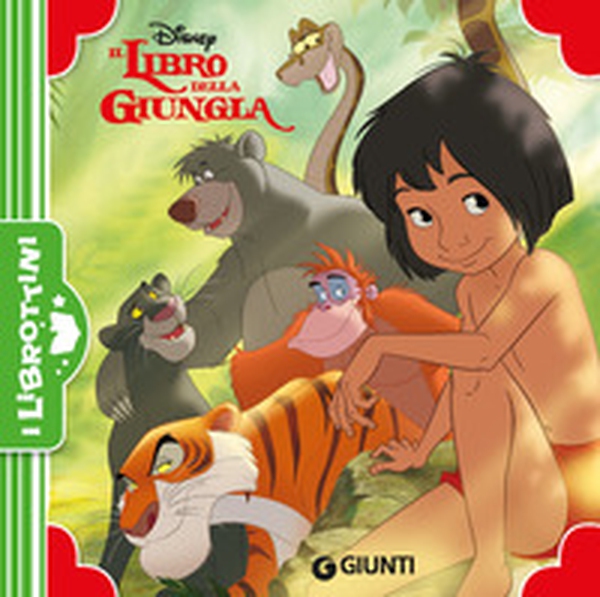 Il libro della giungla - Librerie.coop Il libro della giungla - Librerie.coop