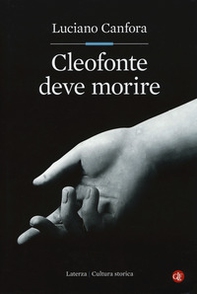 Cleofonte deve morire. Teatro e politica in Aristofane - Librerie.coop