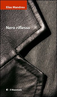 Nero riflesso - Librerie.coop