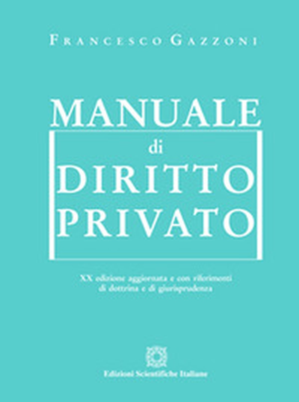 Manuale di diritto privato - Librerie.coop Manuale di diritto privato - Librerie.coop