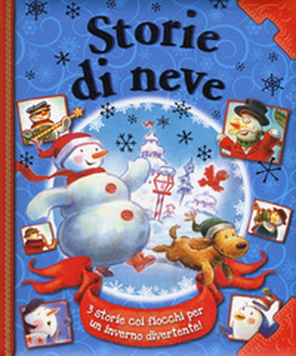 Storie di neve - Librerie.coop Storie di neve - Librerie.coop