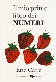 Il mio primo libro dei numeri - Librerie.coop Il mio primo libro dei numeri - Librerie.coop