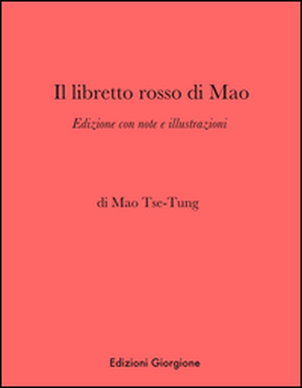 Il libretto rosso di Mao - Librerie.coop Il libretto rosso di Mao - Librerie.coop