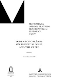 Lorens of Orléans. On the decalogue and the creed - Librerie.coop