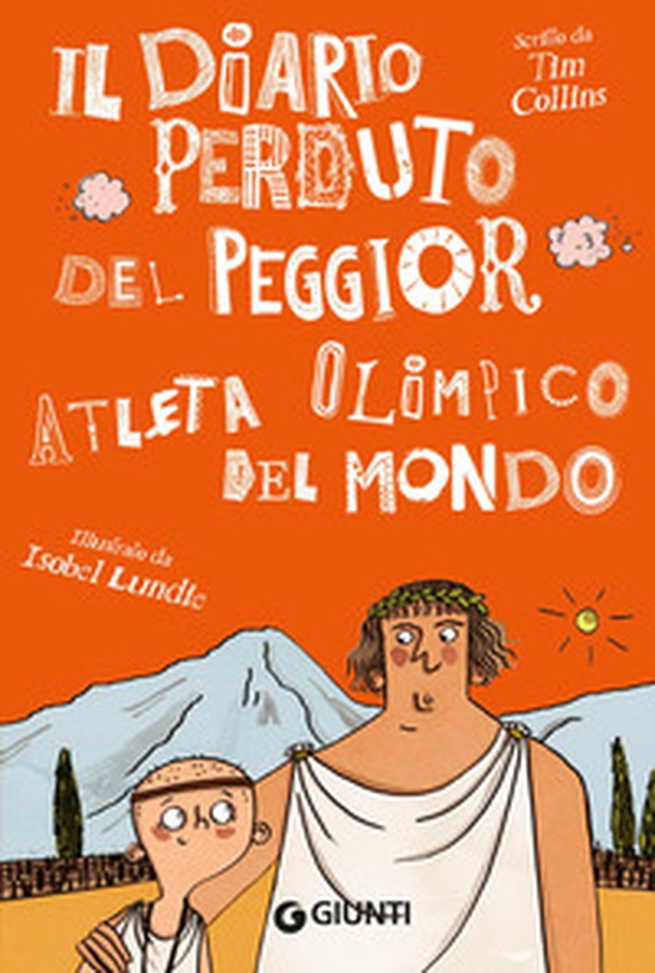 Il diario perduto del peggior atleta olimpico del mondo - Librerie.coop