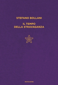 Il tempo della stravaganza - Librerie.coop