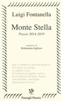 Monte Stella (poesie 2014-2019) - Librerie.coop