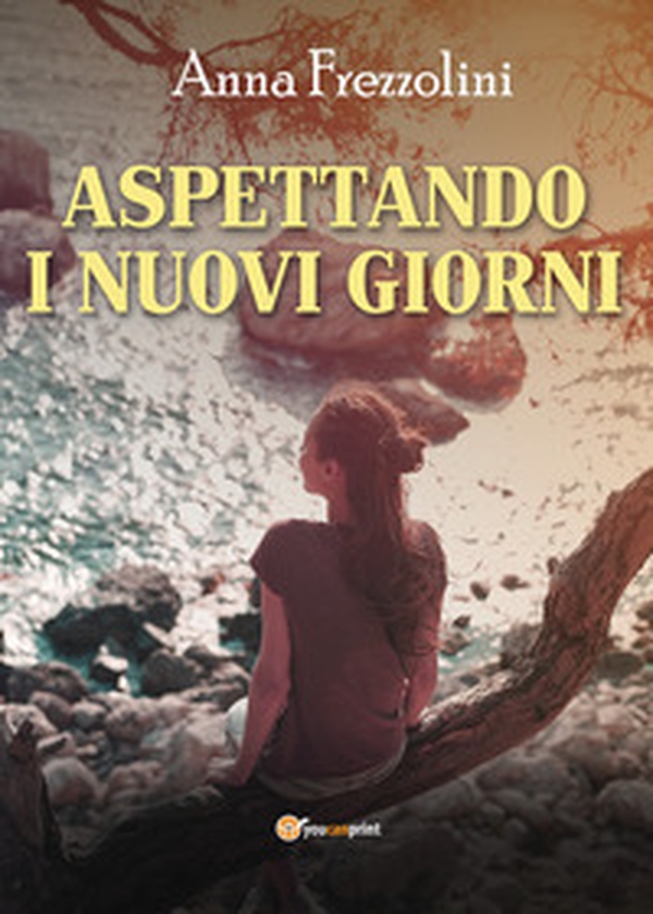 Aspettando i nuovi giorni - Librerie.coop Aspettando i nuovi giorni - Librerie.coop