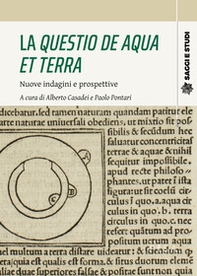 La questio de aqua et terra. Nuove indagini e prospettive - Librerie.coop