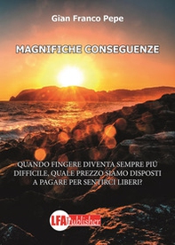 Magnifiche conseguenze - Librerie.coop