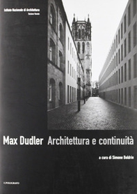 Max Dudler. Architettura e continuità - Librerie.coop