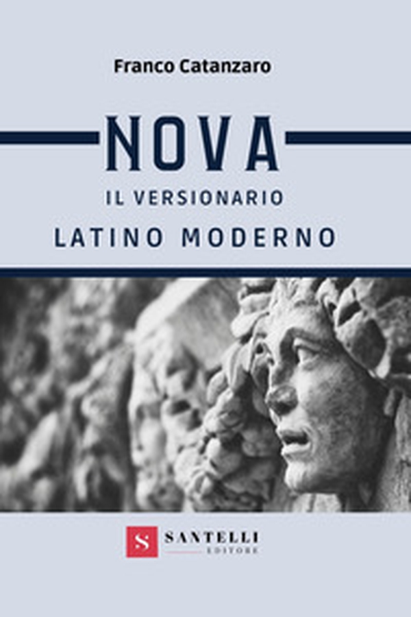 Nova. Il versionario latino moderno. Per i Licei e gli Ist. magistrali - Librerie.coop Nova. Il versionario latino moderno. Per i Licei e gli Ist. magistrali - Librerie.coop