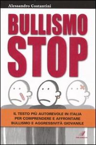 Bullismo stop - Librerie.coop Bullismo stop - Librerie.coop