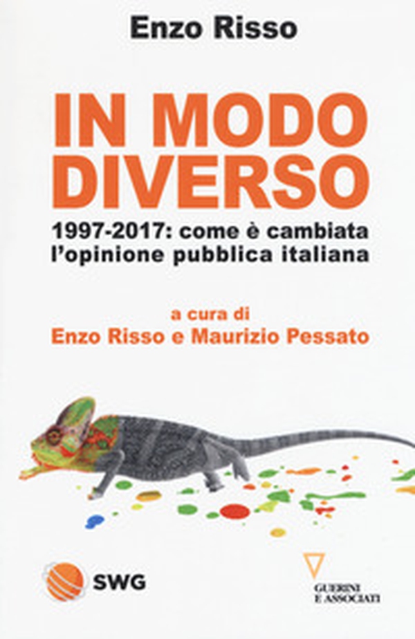 In modo diverso. 1997-2017: come è cambiata l'opinione pubblica italiana - Librerie.coop In modo diverso. 1997-2017: come è cambiata l'opinione pubblica italiana - Librerie.coop