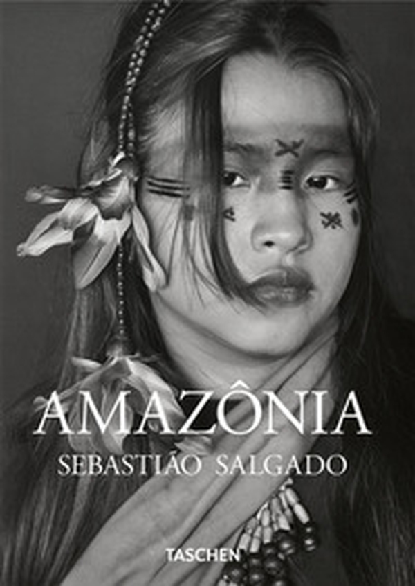 Sebastião Salgado. Amazônia. 45th Ed. Ediz. inglese - Librerie.coop
