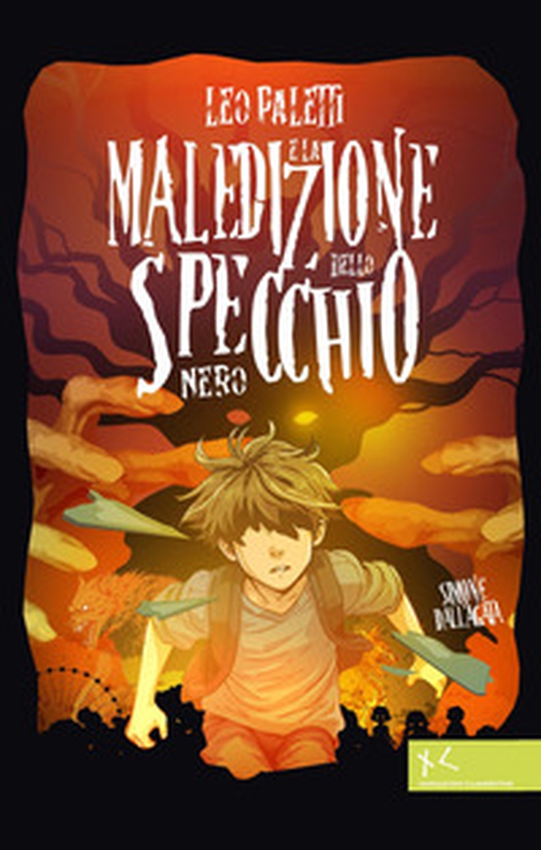 Leo Paletti e la maledizione dello specchio nero - Librerie.coop