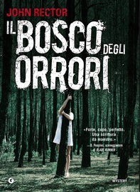 Il bosco degli orrori - Librerie.coop