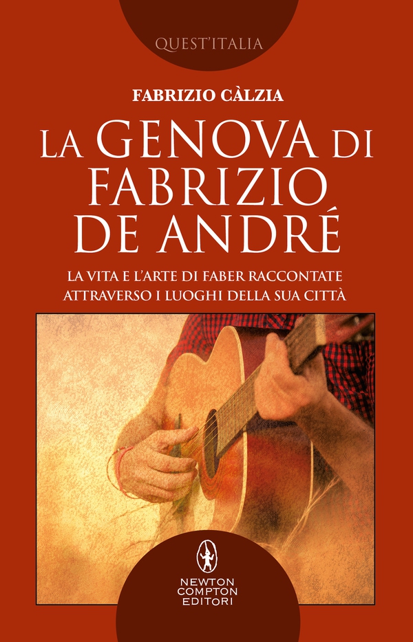 La Genova di Fabrizio De André - Librerie.coop La Genova di Fabrizio De André - Librerie.coop