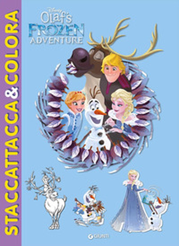 Le avventure di Olaf. Frozen. Staccattacca & colora - Librerie.coop Le avventure di Olaf. Frozen. Staccattacca & colora - Librerie.coop