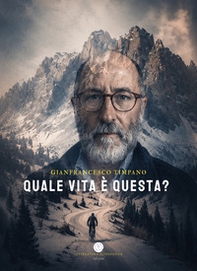 Quale vita è questa? - Librerie.coop